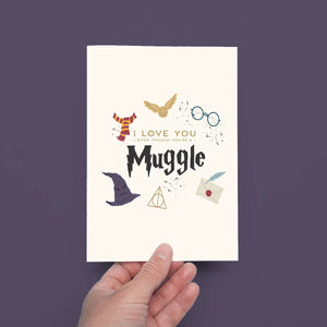 I Love You Muggle Greeting Card