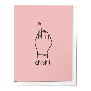 Oh Shit Engagement Greeting Card