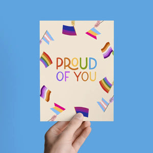 Proud of You Pride Greeting Card