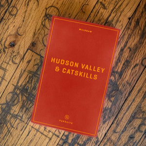 Hudson Valley & Catskills: Field Guide
