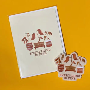 Everything is Fine Sticker